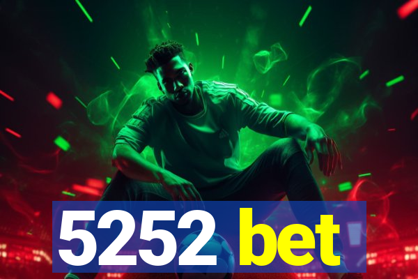 5252 bet